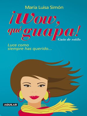cover image of ¡Wow! Qué guapa